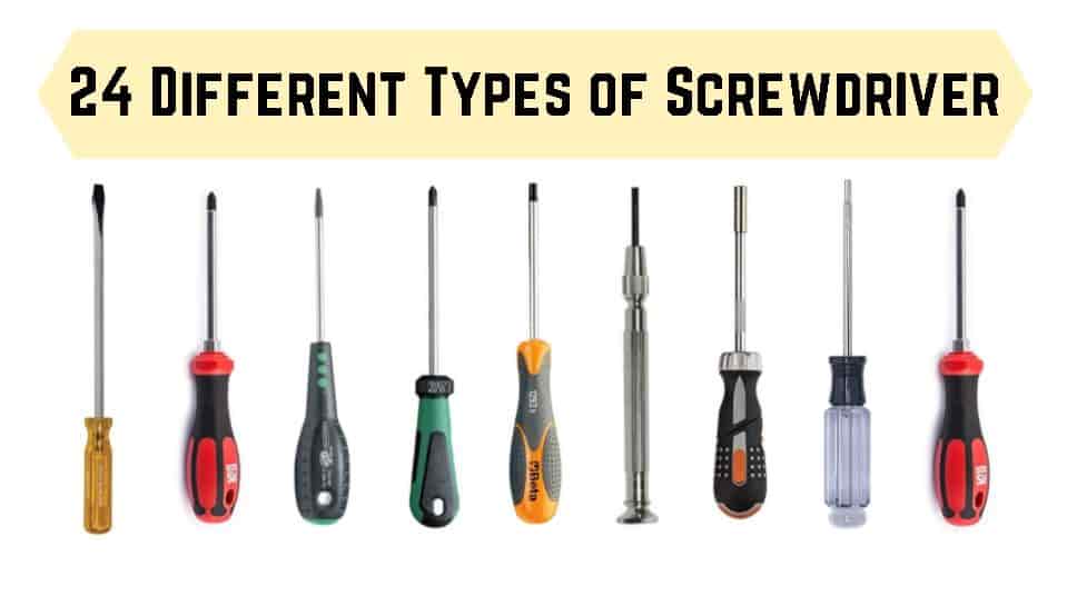14 Types Of Screwdriver And Their Uses [with Pictures] Engineering ...